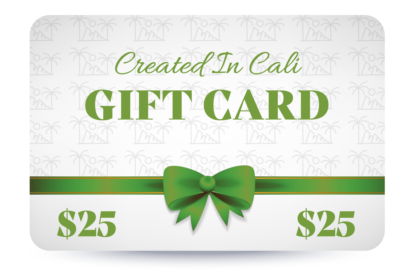 Created In Cali Gift Card